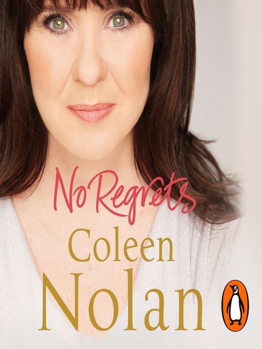 Title details for No Regrets by Coleen Nolan - Available